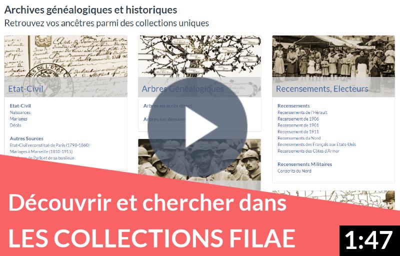 Découvrir et chercher un ancêtre dans les collections Filae