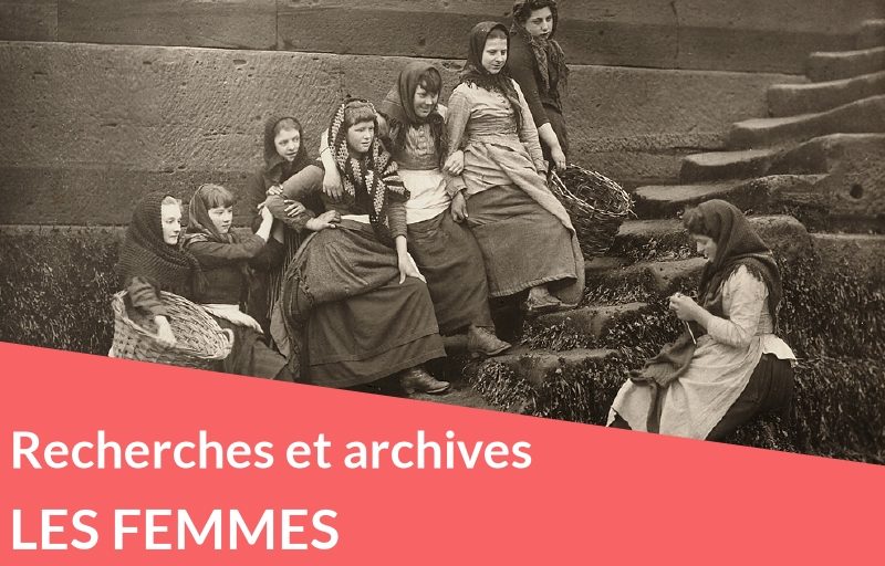 Les femmes dans votre généalogie : recherches et archives