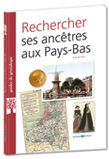 Rechercher ses ancêtres aux Pays-Bas