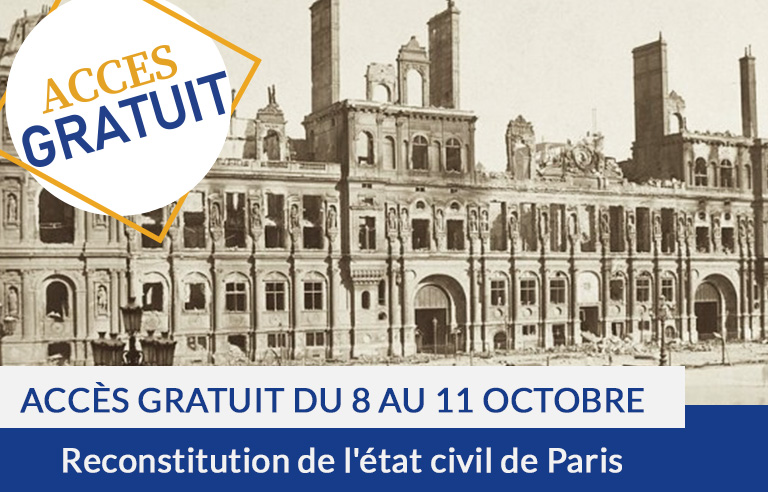 Accès gratuit: reconstitution de l’état civil de Paris