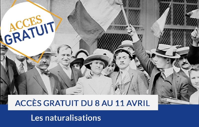 Accès gratuit : les naturalisations