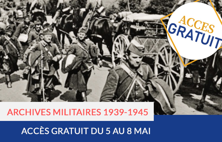 Accès gratuit :  archives militaires 1939-1945