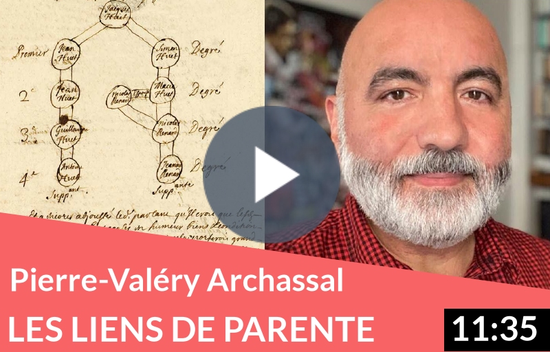 L’œil de l’expert : Pierre-Valéry Archassal vous parle des liens de parenté