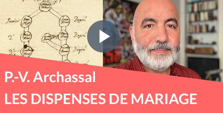 L’œil de l’expert : Pierre-Valéry Archassal vous parle des dispenses de mariage